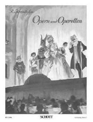 Opern & Operetten 1: Piano Quatre Mains