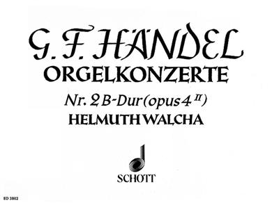 Georg Friedrich Händel: Concert 02 Bes Opus 4: Orgue