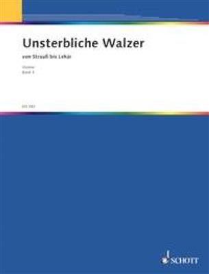 Unsterbliche Walzer 3: Solo pour Violons