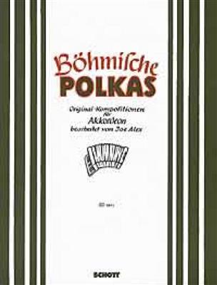 Bohmische Polkas: (Arr. Joe Alex): Solo pour Accordéon