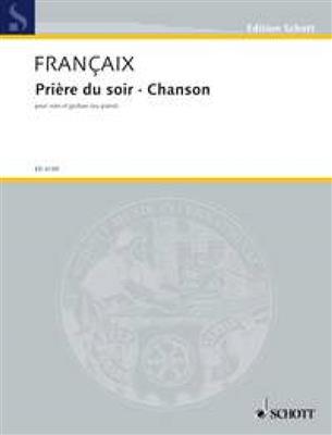 Jean Françaix: Prière du soir et Chanson: Chant et Piano