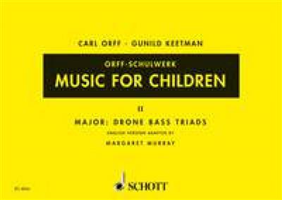 Gunild Keetman: Music for Children Vol. 2: (Arr. Margaret Murray): Chant et Autres Accomp.