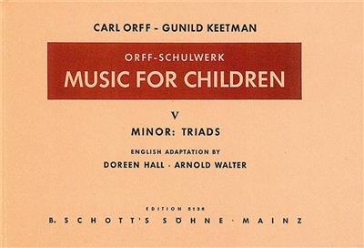 Gunild Keetman: Music for Children Vol. 5: (Arr. Doreen Hall): Chant et Autres Accomp.