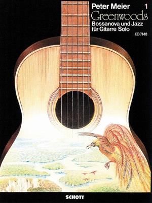 Peter Meier: Greenwoods 1 Gitarre: Solo pour Guitare