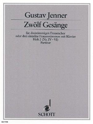 Cornelius Uwe Gustav Jenner: Zwölf Gesänge op. 3 Heft 2: Voix Hautes et Piano/Orgue