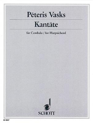 Pêteris Vasks: Kantate: Clavecin