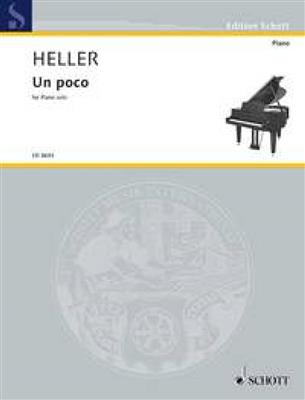 Barbara Heller: Un poco: Solo de Piano