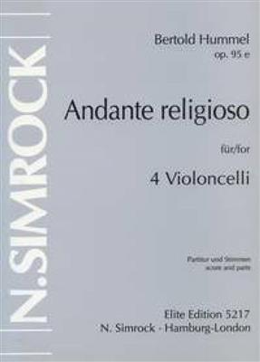 Bertold Hummel: Andante Religioso Op.95E: Violoncelles (Ensemble)