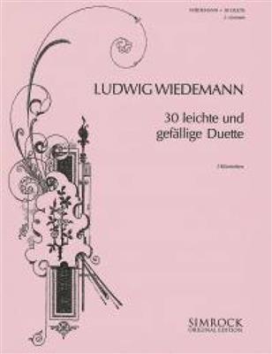 Ludwig Wiedemann: Leichte Gefallige Duette(30): Duo pour Clarinettes