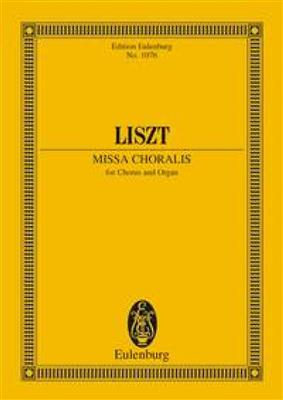 Franz Liszt: Missa Choralis: Chœur Mixte et Piano/Orgue