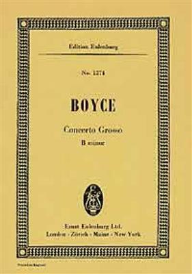 William Boyce: Concerto Grosso In B Minor: Orchestre à Cordes et Solo