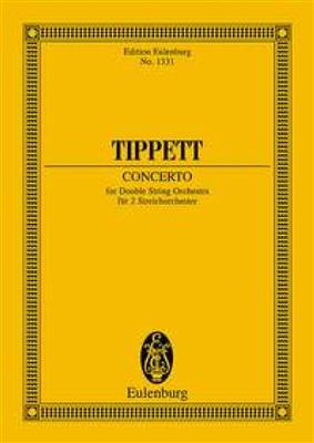 Michael Tippett: Concerto for Double String Orchestra: Orchestre à Cordes