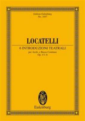 Pietro Locatelli: 6 Introduzioni teatrali op. 4/1-6 Vol. 1: Orchestre à Cordes