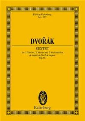 Antonín Dvořák: String Sextet In A Major Op. 48 B 80: Cordes (Ensemble)