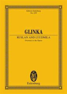 Mikhail Glinka: Russlan E Ludmilla, Ouverture: Orchestre Symphonique