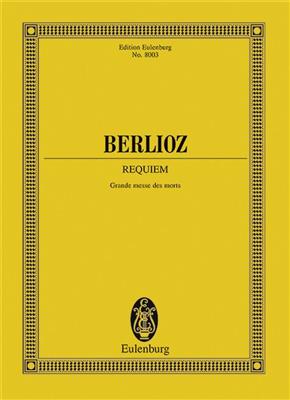 Hector Berlioz: Requiem op. 5: Chœur Mixte et Ensemble
