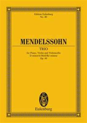 Felix Mendelssohn Bartholdy: Klaviertrio D Op.49: Trio pour Pianos