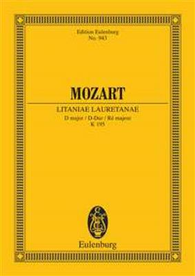 Wolfgang Amadeus Mozart: Litaniae Lauretanae D Maj K195: Chœur Mixte et Ensemble
