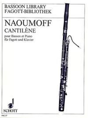Emile Naoumoff: Cantilène: Basson et Accomp.