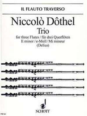 Niccolo Dothel: Trio E minor: Flûtes Traversières (Ensemble)