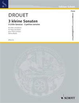 Louis Drouët: 3 Little Sonatas: Flûte Traversière et Accomp.
