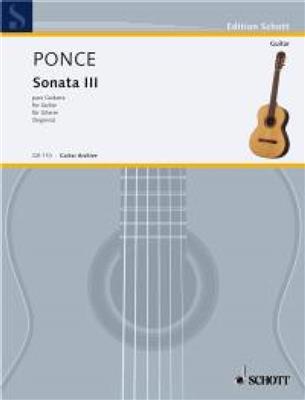 Manuel Ponce: Sonata 3 (Segovia): Solo pour Guitare