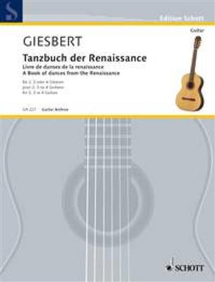 Tanzbuch Der Renaissance: Trio/Quatuor de Guitares