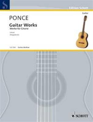 Manuel Ponce: Guitar Works: Solo pour Guitare