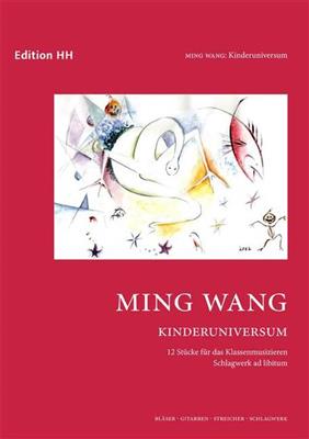 Ming Wang: Kinderuniversum: Orchestre Symphonique