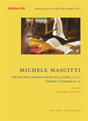 Michele Mascitti: Six Trio Sonatas, Vol. 2 op. 4 Volume 2: Duos pour Violons