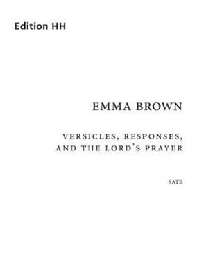 Emma Brown: Preces and Responses: Chœur Mixte et Accomp.