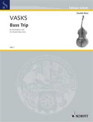 Pêteris Vasks: Bass Trip: Solo pour Contrebasse