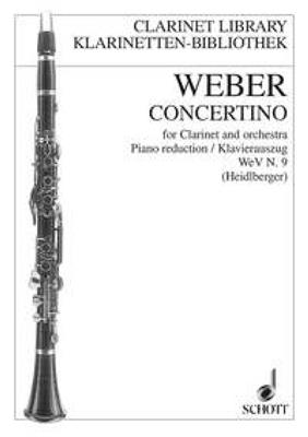 Carl Maria von Weber: Concertino WeV N. 9: Orchestre et Solo