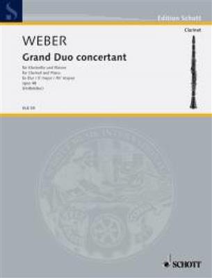 Carl Maria von Weber: Grand Duo concertant Eb op. 48 JV 204, WeV P.12: Clarinette et Accomp.