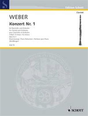 Carl Maria von Weber: Clarinet Concerto No. 1 F minor WeV N. 11: Orchestre et Solo