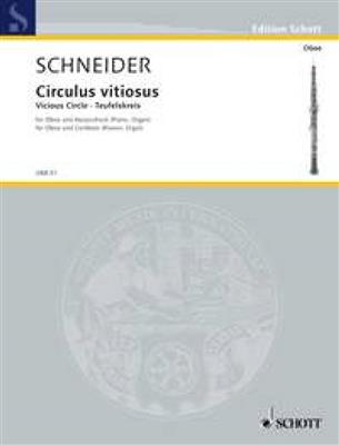 Enjott Schneider: Circulus vitiosus: Hautbois et Accomp.