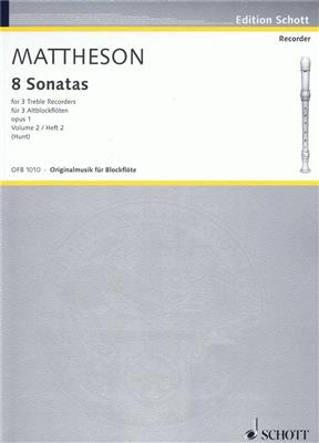 Johann Mattheson: Sonaten(8) 2 Opus 1: Flûte à Bec (Ensemble)