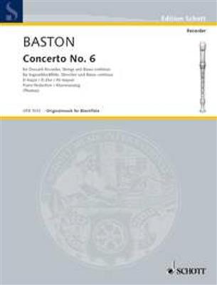 John Baston: Concert 06 D: Flûte à Bec Soprano et Accomp.