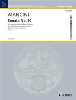 Francesco Mancini: Sonata No. 10 B minor: Flûte à Bec Alto et Accomp.