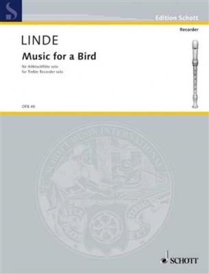 Hans-Martin Linde: Music For A Bird: Flûte à Bec Alto