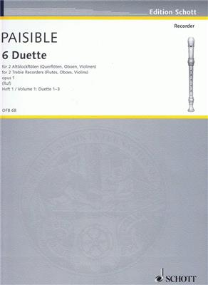 Jacques Paisible: Duetten(6) 1 Opus 1: Duo pour Flûtes à Bec
