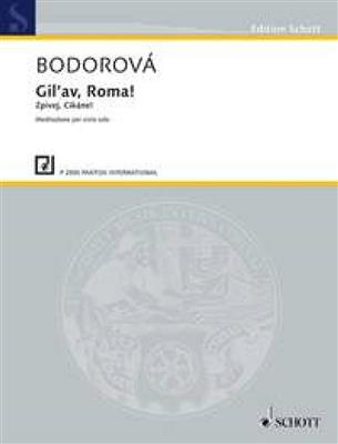 Sylvie Bodorová: Gilav, Roma!: Solo pour Alto