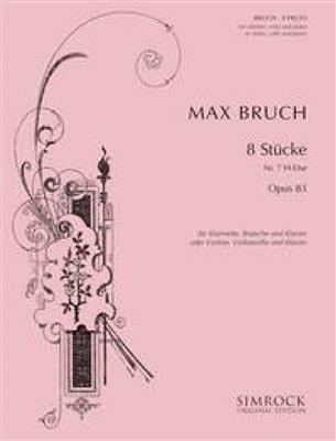 Max Bruch: Pezzi (8) Op. 83 N. 7 Si Cl(Vn), Va(Vc) E Pf: Trio pour Pianos