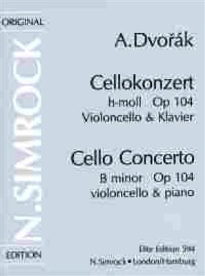 Antonín Dvořák: Cellokonzert H-Moll Op. 104: Violoncelle et Accomp.