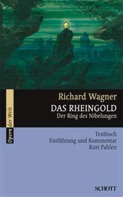 Richard Wagner: Das Rheingold WWV 86 A