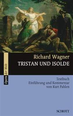Richard Wagner: Tristan und Isolde WWV 90