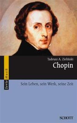 Tadeusz A. Zielinski: Chopin