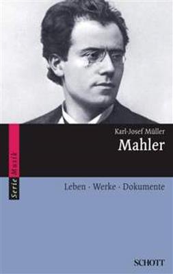 Karl-Josef Mueller: Mahler