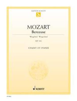 Wolfgang Amadeus Mozart: Berceuse KV 350: Chant et Piano