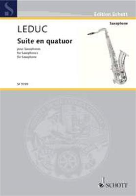 Jacques Leduc: Suite en Quatuor: Saxophones (Ensemble)